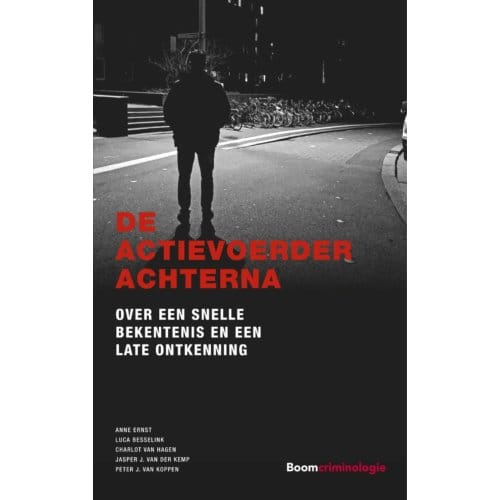 De Actievoerder Achterna - Gerede Twijfel - Anne Ernst