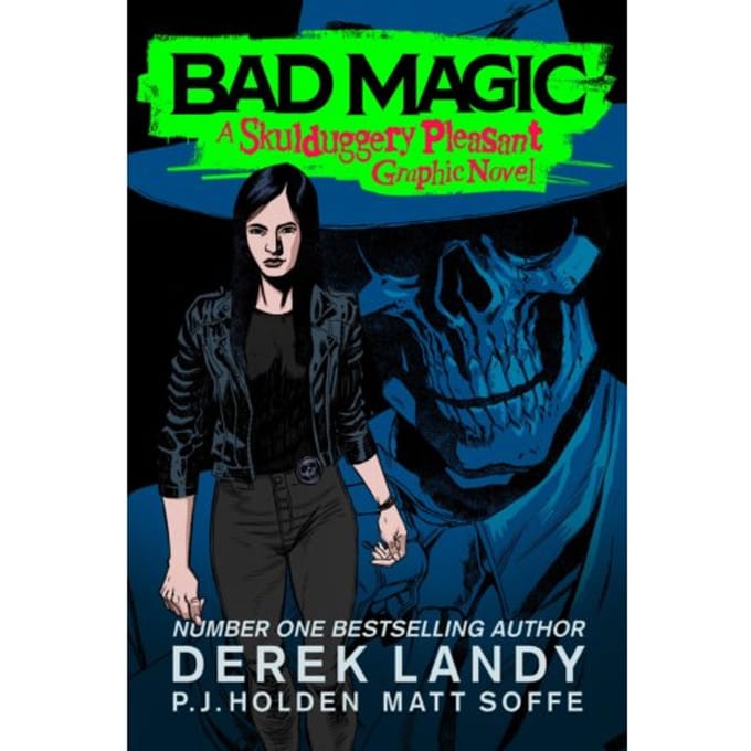 Bad Magic - Skulduggery Pleasant - Derek Landy