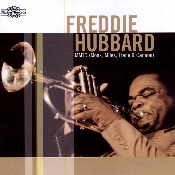 Freddie Hubbard - MMTC (Monk, Miles, Trane & Cannon) (CD)