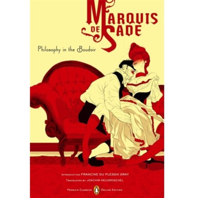 Philosophy In The Boudoir - Penguin Classics Deluxe Edition - Marquis de Sade