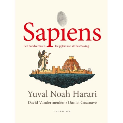 Sapiens. Een Beeldverhaal 2 - Yuval Noah Harari