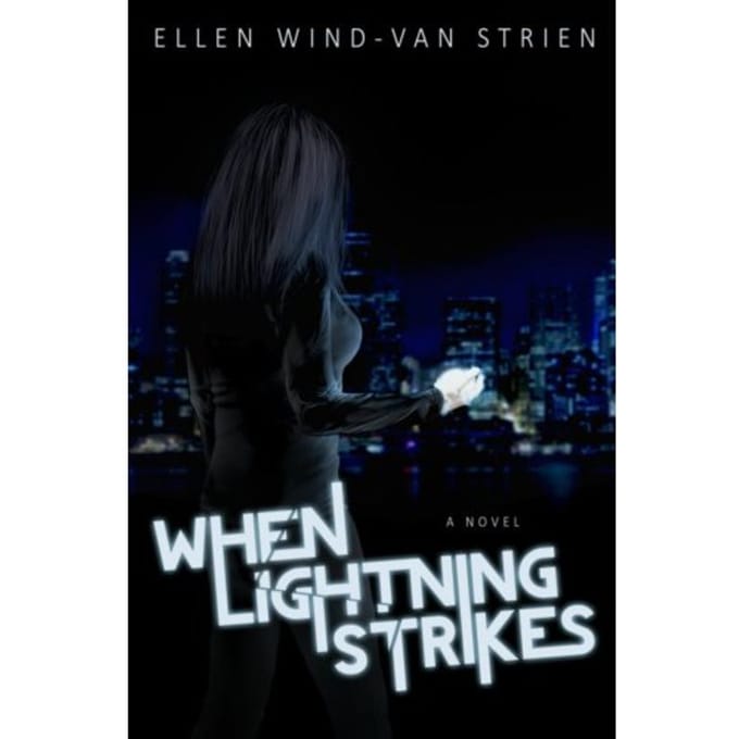 When Lightning Strikes - Ellen Wind-van Strien