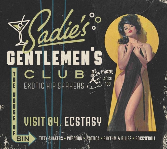 Various Artists - Sadie's Gentlemen's Club - Visit 04. Ecstasy (CD)
