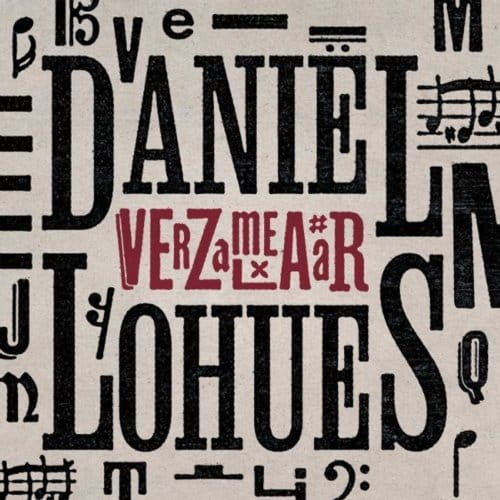 Verzamelaar - Daniel Lohues