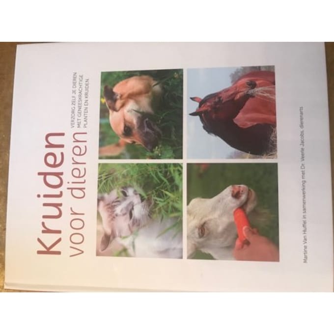 Kruiden Voor Dieren - Martine Van Huffel