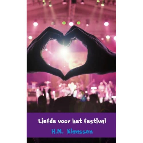 Liefde Voor Het Festival - H.M. Klaassen