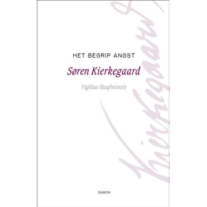 Het Begrip Angst - Kierkegaard Werken - Søren Kierkegaard