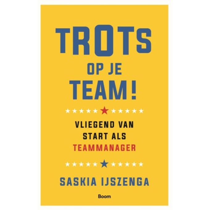 Trots Op Je Team! - Saskia IJszenga