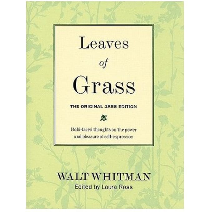 Leaves Of Grass: The Original 1855 Edition - Walter Whitman