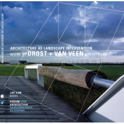 Architecture As Landscape Intervention - Harm Tilman