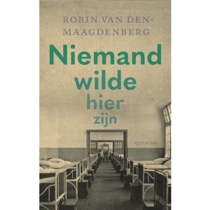 Niemand Wilde Hier Zijn - Robin van den Maagdenberg