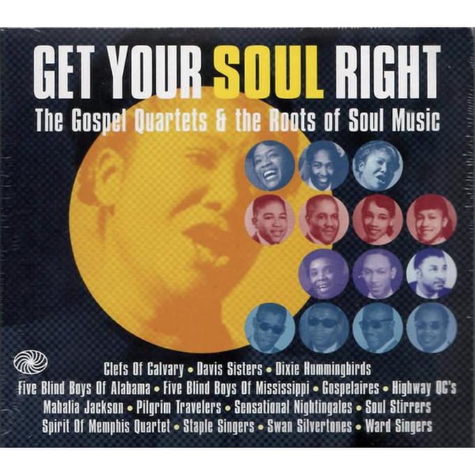 Various Artists - Get Your Soul Right: Gospel Quartets (3 CD)