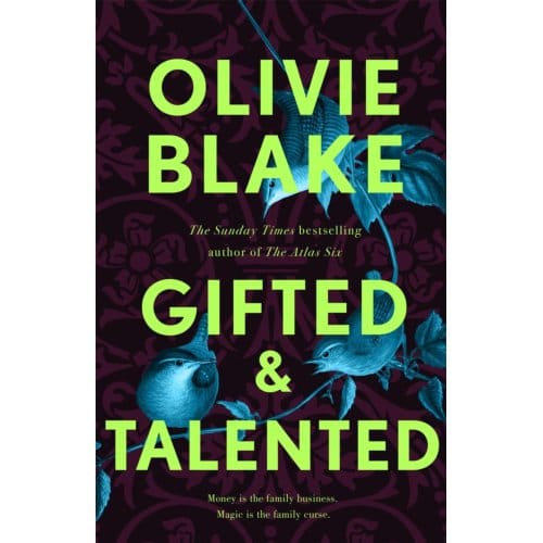 Gifted & Talented - Olivie Blake