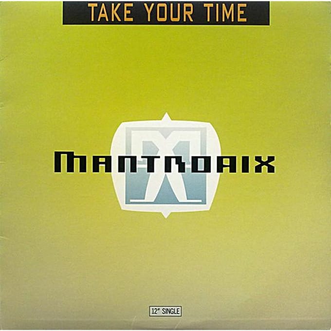 12-inch Plaat MANTRONIX Take Your Time V15579 Capitol Records 1990 VS Dans Electronica Gebruikt
