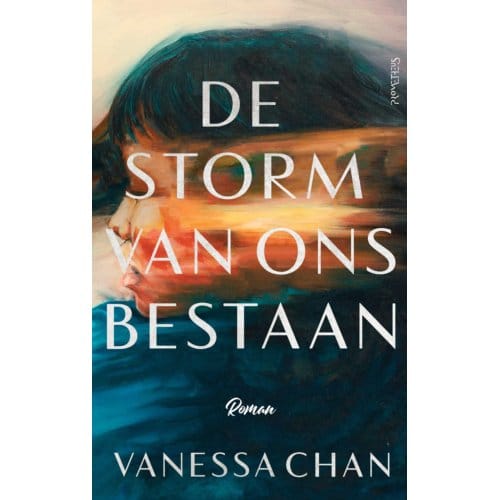 De Storm Van Ons Bestaan - Vanessa Chan
