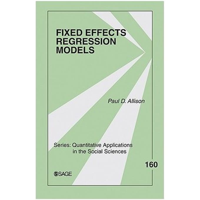 Fixed Effects Regression Models - Paul D. Allison