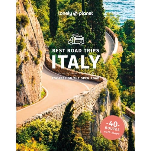 Lonely Planet Best Road Trips Italy - Lonely Planet Trips - Lonely Planet