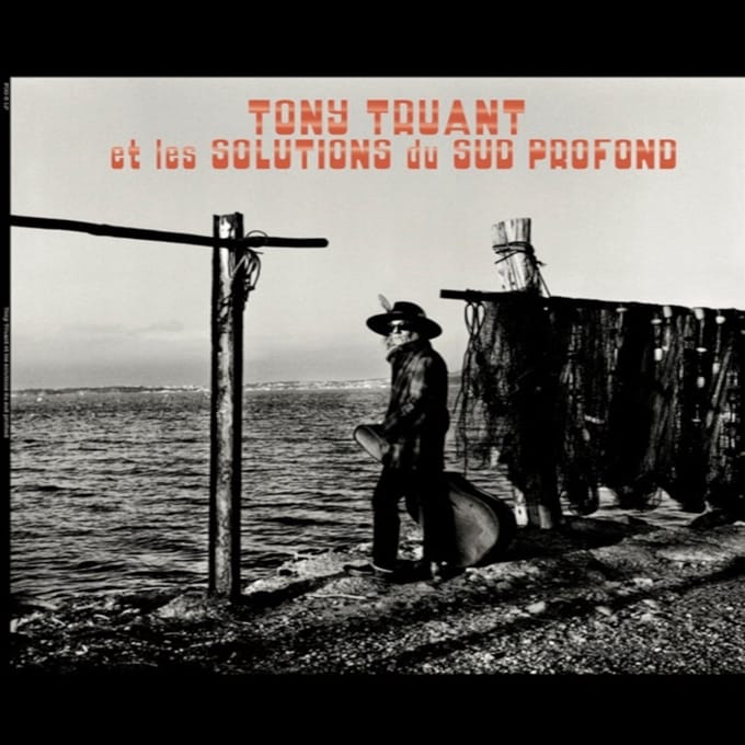 Tony Truant - Tony Truant Et Les Solutions Du Sud (CD)