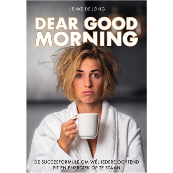 Dear Good Morning - Lienke de Jong