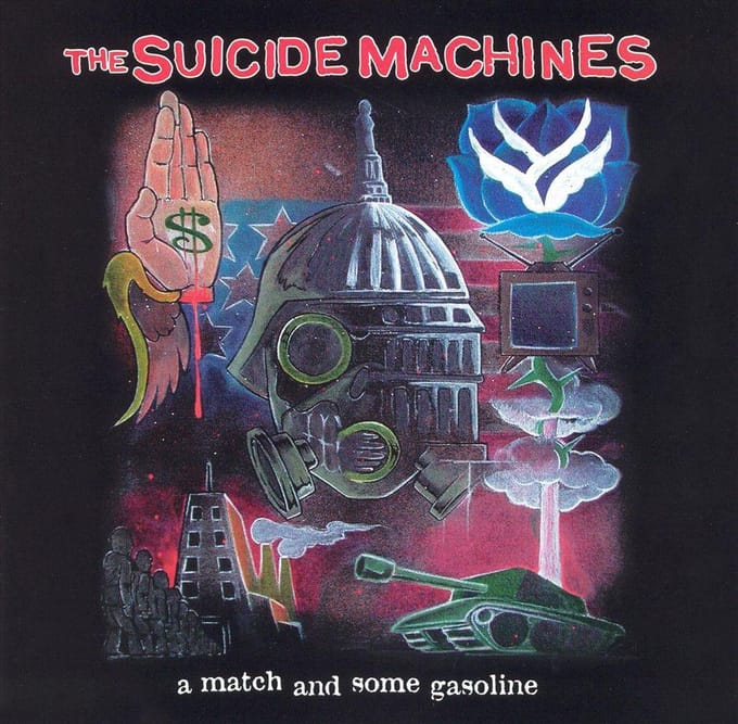 A Match And Some Gasoline - The Suicide Machines