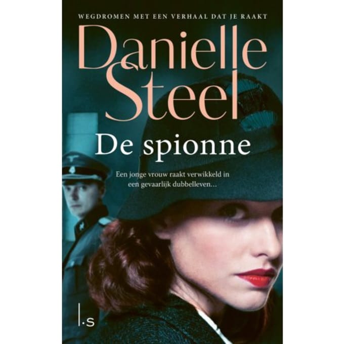De Spionne - Danielle Steel