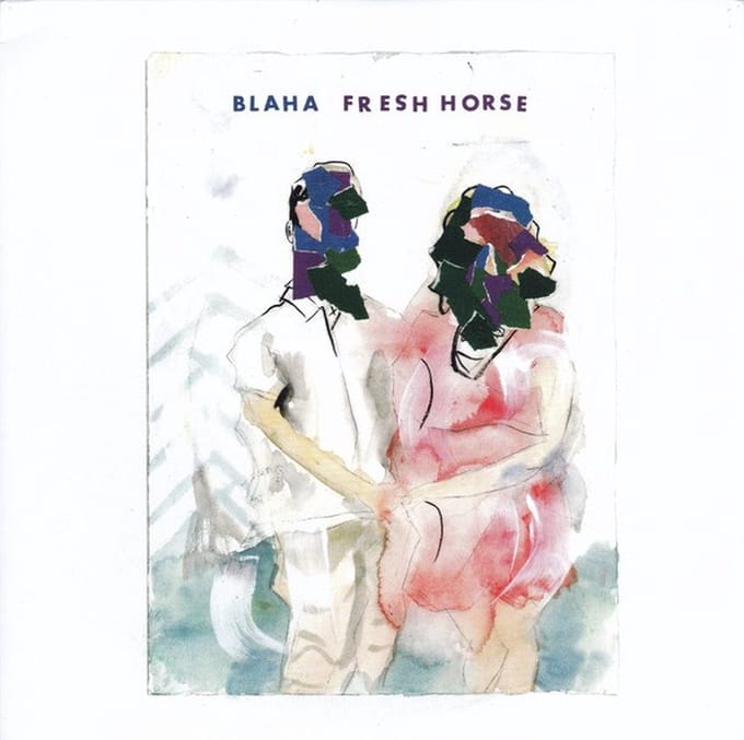 Blaha - Fresh Horse (7" Single)