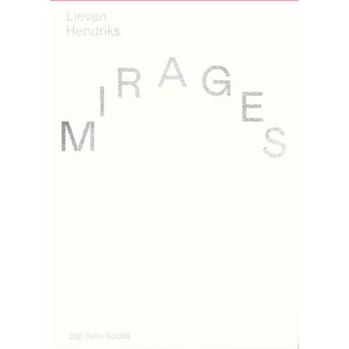 Mirages - Lieven Hendriks