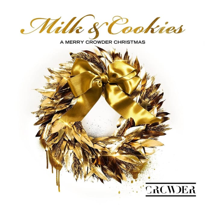 Crowder - Milk & Cookies: A Merry Crowder Christmas (LP)