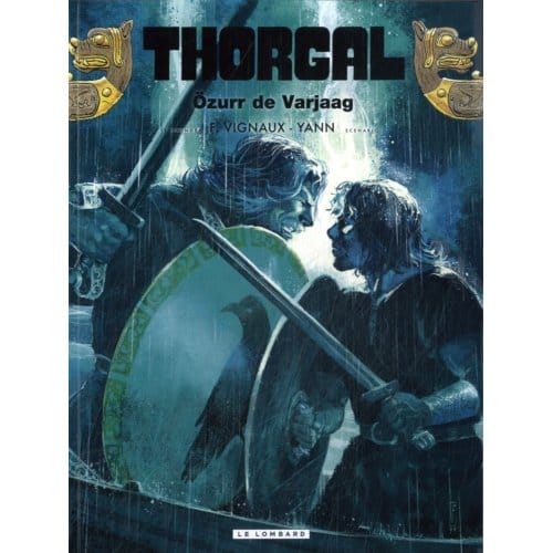 Özurr de Varjaag - Thorgal - Yann