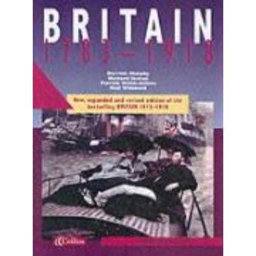 Britain 1783-1918 - Derrick Murphy