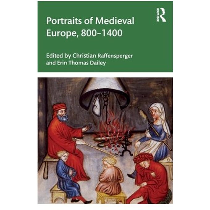 Portraits Of Medieval Europe, 800?1400