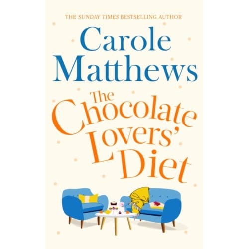 The Chocolate Lovers' Diet - The Chocolate Lovers' - Carole Matthews