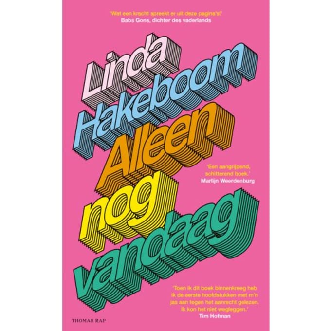 Alleen Nog Vandaag - Linda Hakeboom