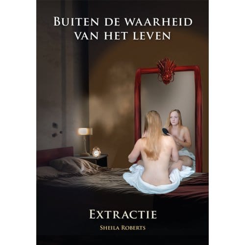 Buiten De Waarheid Van Het Leven - Sheila Roberts