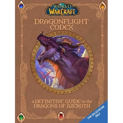 World Of Warcraft: The Dragonflight Codex - Sandra Rosner