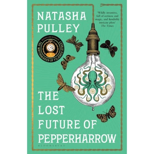 The Lost Future Of Pepperharrow - Natasha Pulley