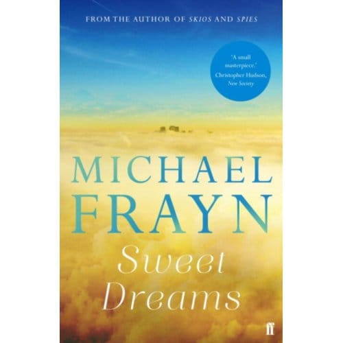 Sweet Dreams - Michael Frayn