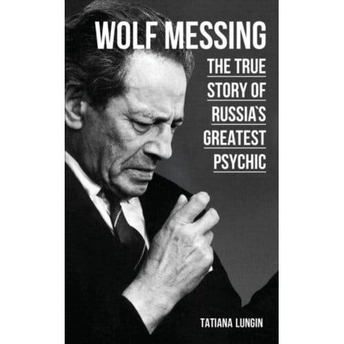 Wolf Messing - Tatiana Lungin