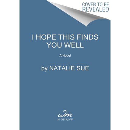 I Hope This Finds You Well - Sue, Natalie