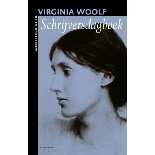 Schrijversdagboek - De Twintigste Eeuw - Virgina Woolf