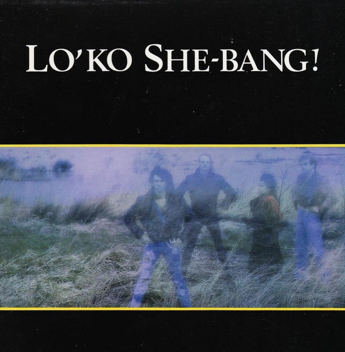Lo'Ko She-Bang!