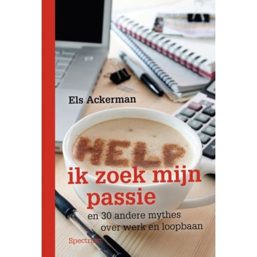 Help, Ik Zoek Mijn Passie - Els Ackerman