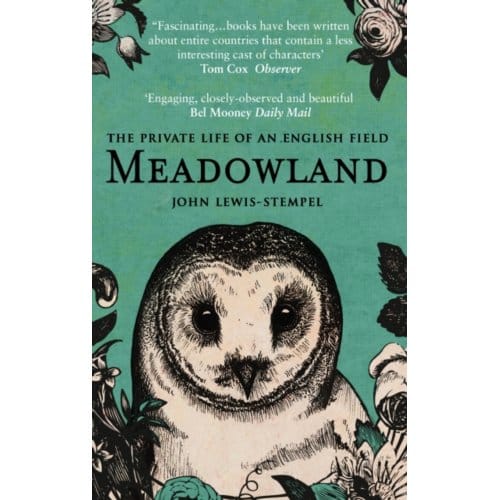 Meadowland - John Lewis-Stempel