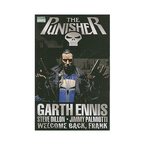 Punisher: Welcome Back, Frank - Garth Ennis