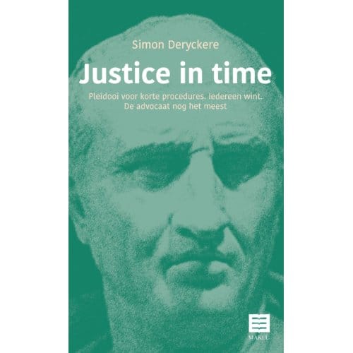 Justice In Time - Simon Deryckere