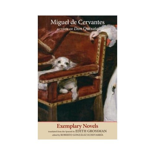 Exemplary Novels - Miguel de Cervantes