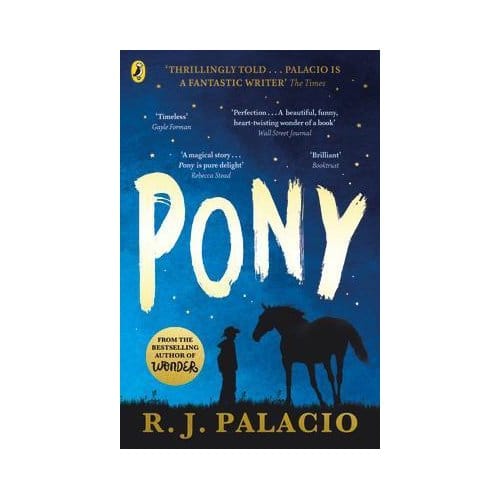 Pony - R. J. Palacio