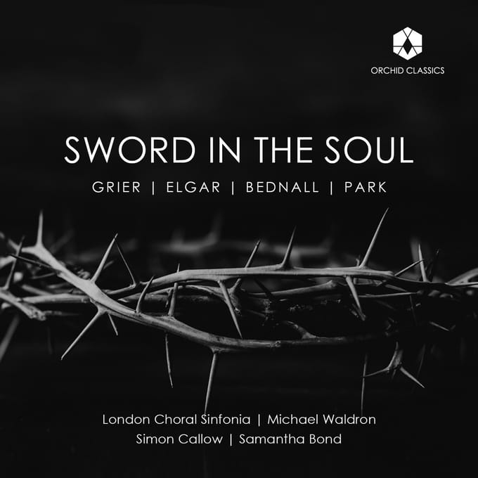 Simon Callow, Samantha Bond, London Choral Sinfonic - Sword In The Soul (CD)