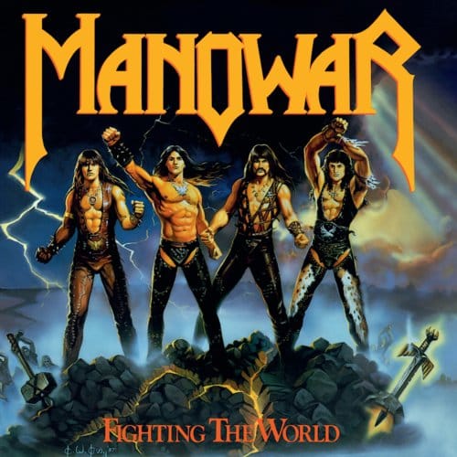 Fighting The World - Manowar
