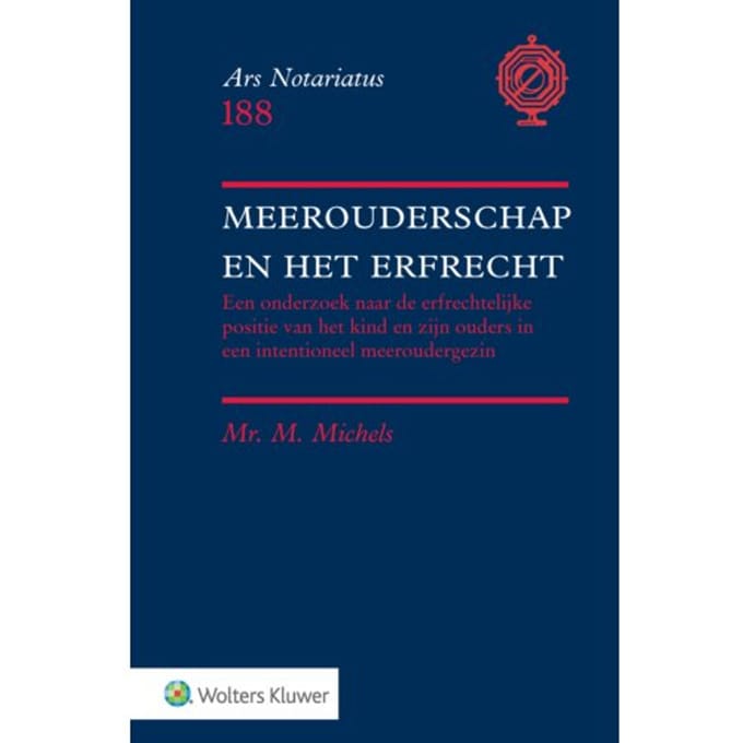 Meerouderschap En Het Erfrecht - Ars Notariatus